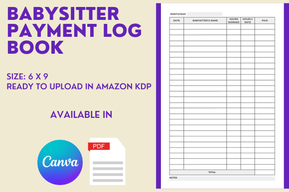 Streamlining Childcare Payments with a Customizable Babysitter Payment Log Book